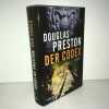 DER CODEX Roman Club Premiere. Douglas Preston