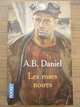 Antoine b Daniel Les Roses Noires pocket. undefined