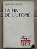 La fin de l'utopie. Herbert Marcuse