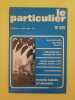 Le Particulier n 625 Avril 1982. 