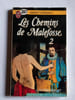 Bardet Dermaut Les Chemins de Malefosse Tomes 2 et 3 J'ai lu. 