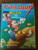 P'tit Loup La Magazine qui dit tout sur tout n 101 Aout 1997. 