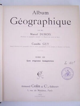 Album GEOGRAPHIQUE Dubois Guy LES REGIONS TEMPEREES. Guy Dubois
