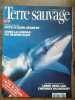 Terre Sauvage n 68 Decembre 1992 Cote D'azur Secrete. 