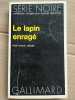 David Craig Le Lapin enragé Série Noire Nº 1646 gallimard 1973. 