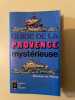 bouches du rhône Guide de la Provence mysterieuse Presses Pocket. 