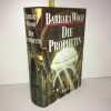 DIE PROPHETIN roman. Wood Barbara