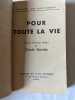 Claude Marsele Pour toute la vie Éditions du Livre Moderne. 