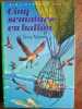 Cinq semaines en ballon Bibilioth&egrave;que verte 1986. Jules Verne
