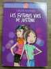 Chloë Rayban Les futures vies de Justine Le livre de poche. 
