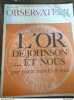 Le Nouvel Observateur 168 L'Or de Johnson et nous janvierfévrier 1968. 
