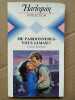 Carole Mortimer Me pardonnerez vous jamais Collection harlequin 1985. Mortimer Carole