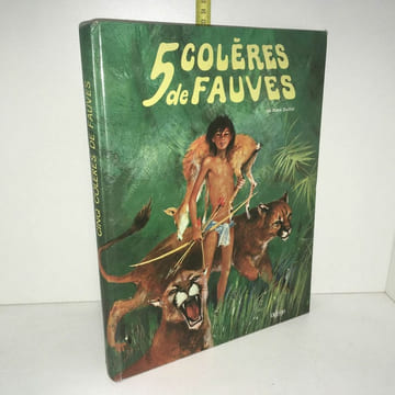 René Guillot 5 COLERES DE FAUVES illustrations Paul Durand ODEGE. GUILLOT René
