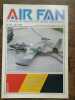 Air Fan Le Mensuel de L'aeronautique Militaire Nº 80 Juin 1985. 