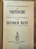 Les pages immortelles de Nietzsche choisies et expliquées. Heinrich Mann