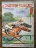 Le Chasseur Français Nº 797 Juillet 1963. 
