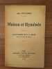 Abbé Fontagnères Maison et Hyménée Victor lecoffre 1937 envoi de l'auteur. 
