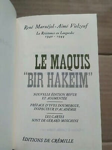 René maruéjol Aimé Vielzeuf Le Maquis Bir Hakeim