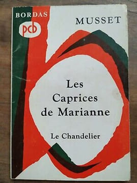 Musset Les Caprices de Marianne Le Chandelier bordas. undefined