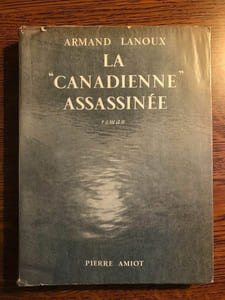 La canadienne assassinée Pierre Amiot