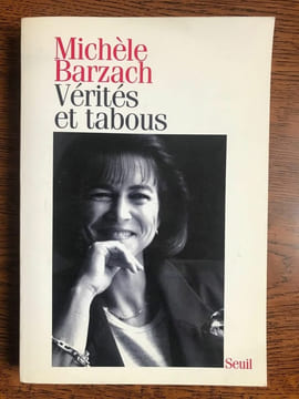 Vérités et tabous seuil. Michèle Barzach