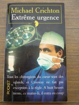 Extrême Urgence pocket 1995 nº 930. Crichton Michael