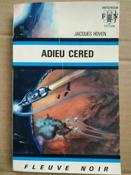 Adieu Cered Fleuvre noir. Jacques Hoven