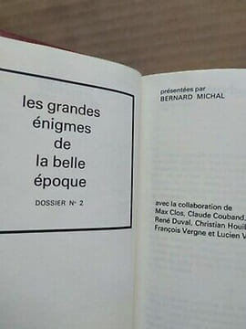 Bernard Michal Les grandes énigmes de la belle époque Nº 2 saint clair 1967. Michal Bernard