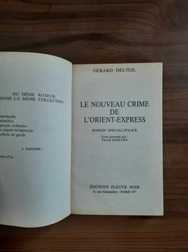 Le nouveau crime de l'orient express Envoi Autographe. Gérard Delteil