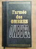 L'Arm&eacute;e des ombres. Joseph Kessel