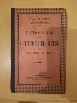 Dictionnaire de Culture Religieuse et Catéchistique. undefined