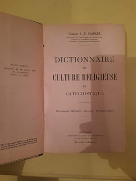 Dictionnaire de Culture Religieuse et Catéchistique. undefined
