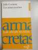 Les armes secrèteslas armas secretas folio. Julio Cortázar