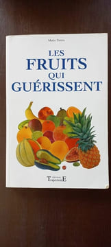 Les Fruits Qui Guérissent trajectoire. Mario Torres