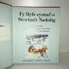 Fy llyfr cyntaf o storiau'r Nadolig livre en gallois NOEL. Greg Steddy