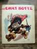 Le Chat Botte. 