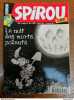 Spirou N3625 La nuit des morts poilants. 