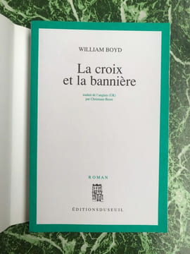 La croix et La bannière. Boyd William