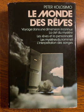 Peter kolosimo Le monde des rêves France loisirs. undefined
