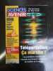 Sciences et Avenir n 624 téléportation ça marche Février 1999. 
