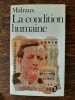 Malraux La condition humaine 1984. 
