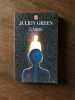 L'Autre le livre de poche. Julien Green