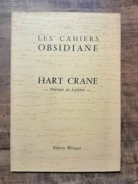 Les Cahiers Obsidiane Poemes et Lettres. Hart Crane