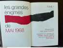 Les grandes enigmes de mai 1968 Tome 1 1970. JEAN DUMONT