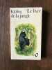 - Le livre de la jungle. Rudyard Kipling