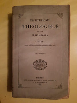 Institutiones Theologicae ad usum Seminariorum Tomus Secundus. undefined
