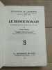 Le Monde Romain La Renaissance du livre 1927. Victor Chapot