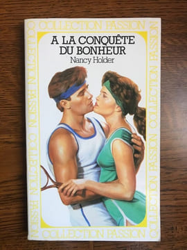 A la conquête du bonheur Presses de la cité. Nancy Holder