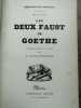 Gérard de Nerval - Œuvres Les deux faust de Goethe Librairie Gründ. 