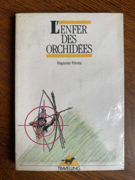 Huguette pirotte L'enfer des orchidées. undefined